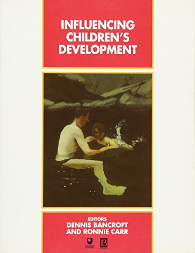Influencing Children's Development (Child Development)