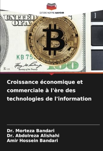Croissance économique et commerciale à l'ère des technologies de l'information von Editions Notre Savoir