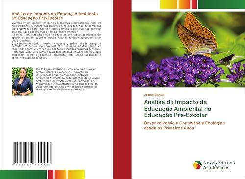 Análise do Impacto da Educação Ambiental na Educação Pré-Escolar: Desenvolvendo a Consciência Ecológica desde os Primeiros Anos von VDM Verlag