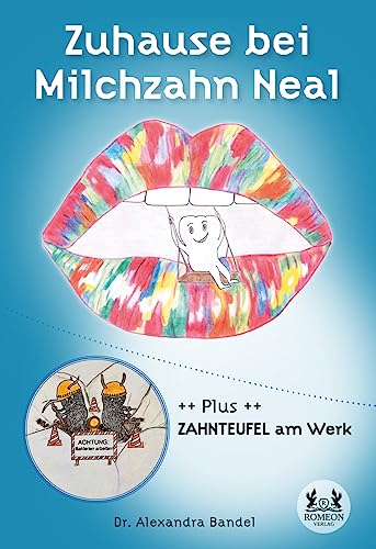 Zuhause bei Milchzahn Neal: DE Zuhause bei Milchzahn Neal: DE von Romeon-Verlag