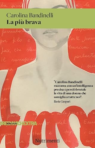 La più brava (Greenwich) von Nutrimenti