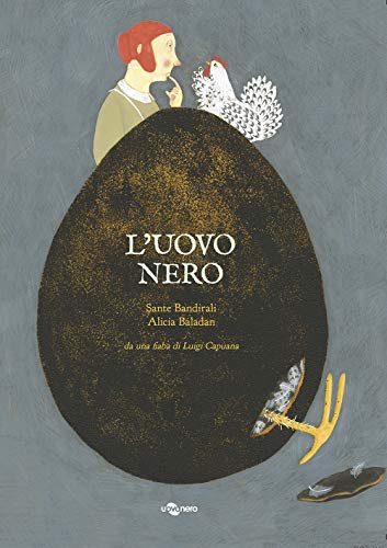 L'uovo nero da una fiaba di Luigi Capuana. Ediz. a colori (I geodi) von I GEODI