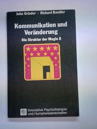 Kommunikation und Veränderung: BD II Kommunikation und Veränderung: BD II