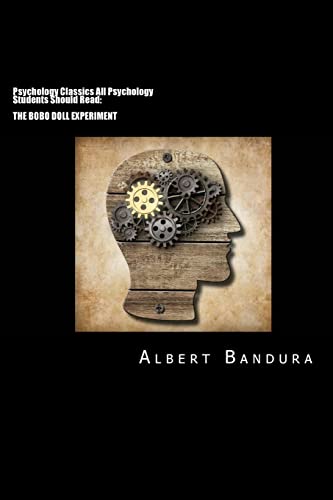 Psychology Classics All Psychology Students Should Read: The Bobo Doll Experiment