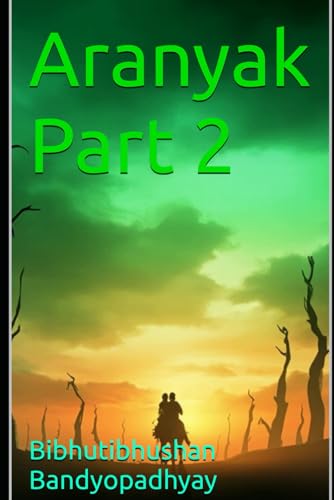 Aranyak Part 2: Of the forest von Independently published