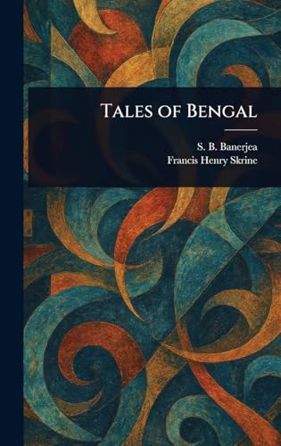 Tales of Bengal von Anson Street Press
