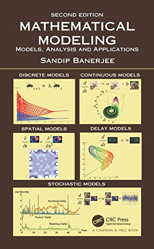 Mathematical Modeling: Models, Analysis and Applications Mathematical Modeling: Models, Analysis and Applications von Chapman and Hall/CRC