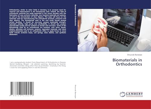 Biomaterials in Orthodontics: DE von LAP LAMBERT Academic Publishing