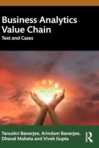 Business Analytics Value Chain: Text and Cases von Routledge India