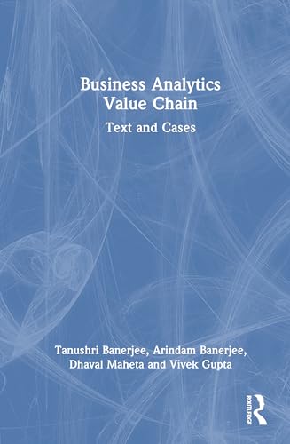 Business Analytics Value Chain: Text and Cases von Routledge India