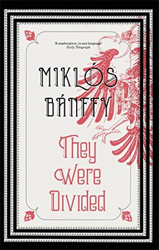 They Were Divided: The Transylvanian Trilogy, Volume III (Writing on the Wall, 3, Band 2)