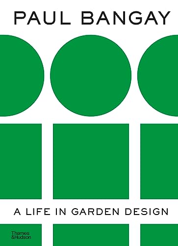 Paul Bangay: A Life in Garden Design von Thames and Hudson (Australia) Pty Ltd