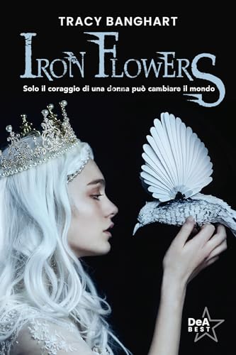 Iron Flowers (DeA best) von De Agostini