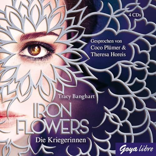 Iron Flowers. Die Kriegerinnen: CD Standard Audio Format, Lesung von Jumbo Neue Medien + Verla
