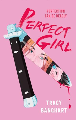 Perfect Girl von Feiwel & Friends