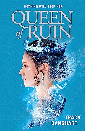 Queen of Ruin von Hachette Children's Books / Hodder Children's Books