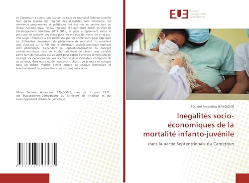 Inégalités socio-économiques de la mortalité infanto-juvénile: dans la partie Septentrionale du Cameroun von Éditions universitaires européennes