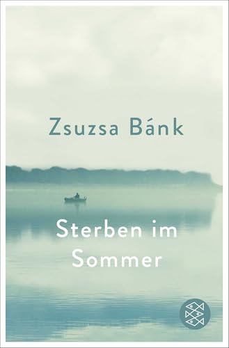 Sterben im Sommer von FISCHERVERLAGE