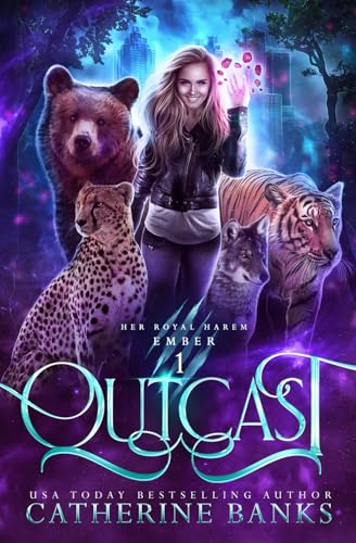 Outcast (Her Royal Harem: Ember, Band 1) von Turbo Kitten Industries