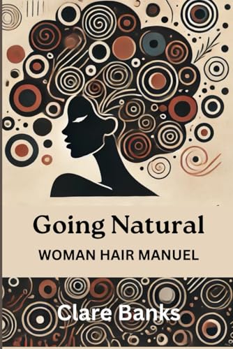 Going Natural: Woman Hair Manuel von Success