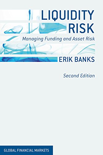Liquidity Risk: Managing Funding and Asset Risk (Global Financial Markets) von MACMILLAN