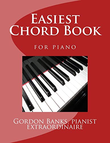 Easiest Chord Book for Piano von Createspace Independent Publishing Platform