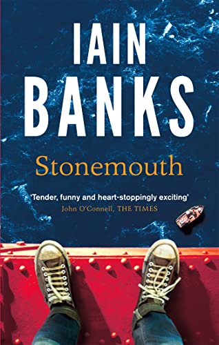 Stonemouth: The Sunday Times Bestseller Stonemouth: The Sunday Times Bestseller von Abacus