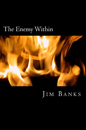 The Enemy WIthin: Dealing with Fear von CREATESPACE