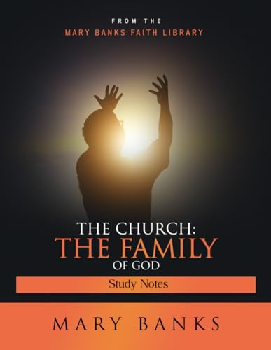 The Church: The Family of God von Independently published