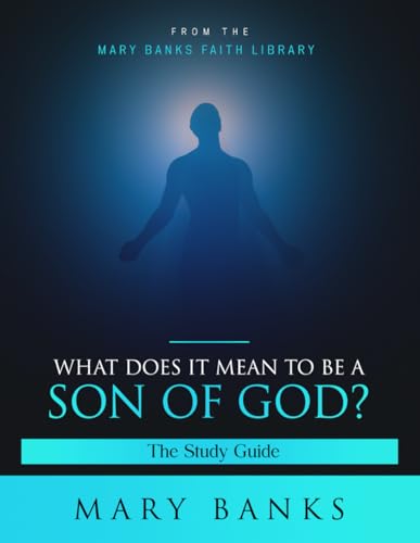 What Does It Mean to Be a Son of God? von Independently published