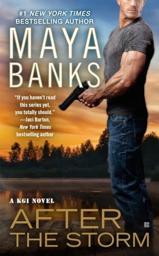 After the Storm: A KGI Novel After the Storm: A KGI Novel