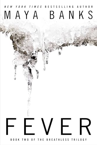 Fever: Book Two of the Breathless Trilogy