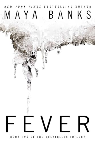 Fever: Book Two of the Breathless Trilogy von BERKLEY