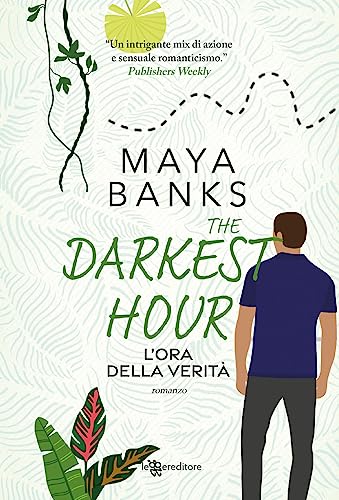 The darkest hour. L'ora della verità (Narrativa) von Leggereditore