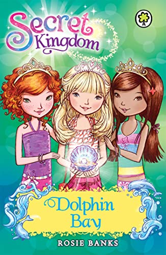 Dolphin Bay: Special 2 (Secret Kingdom, Band 2)