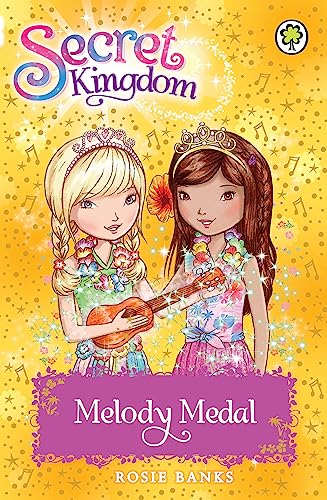 Secret Kingdom: Melody Medal: Book 28 (Secret Kingdom, 28)