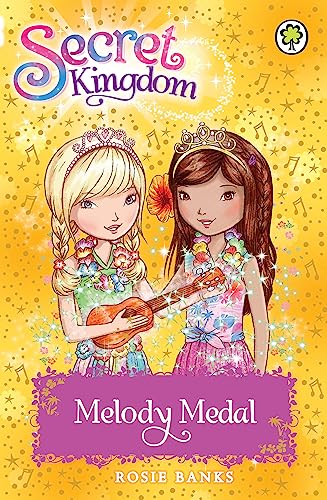 Secret Kingdom: Melody Medal: Book 28 (Secret Kingdom, 28) von Orchard Books