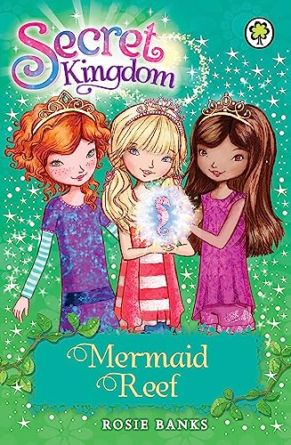 Secret Kingdom: Mermaid Reef: Book 4 von Orchard Books