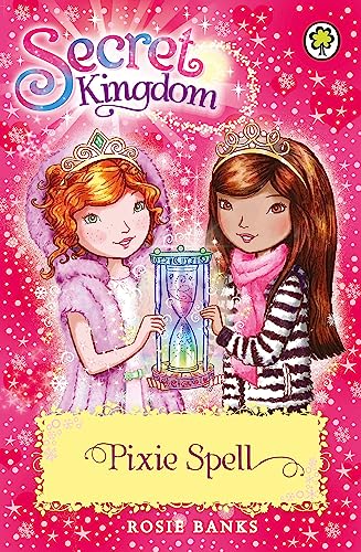 Pixie Spell: Book 34 (Secret Kingdom, Band 34)