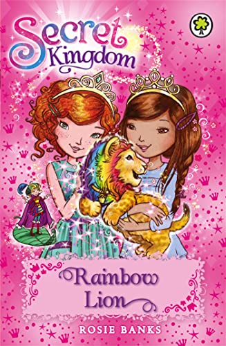 Secret Kingdom: Rainbow Lion: Book 22 (Secret Kingdom, 22)