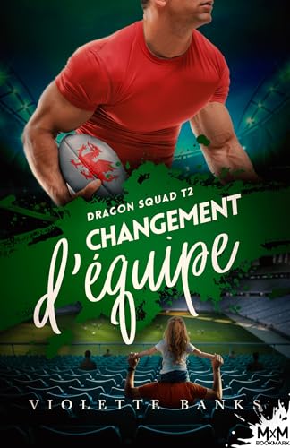 Changement d'équipe: Dragon Squad, T2 von MXM BOOKMARK