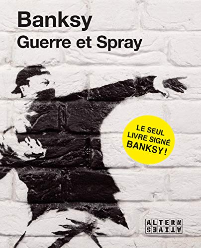 Guerre et Spray von Alternatives