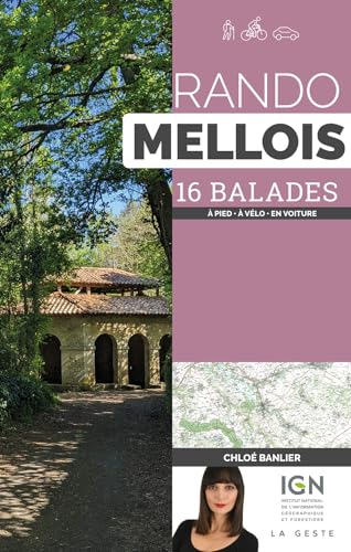 Rando - mellois (geste): 16 balades (GUIDES) von La Geste Éditions