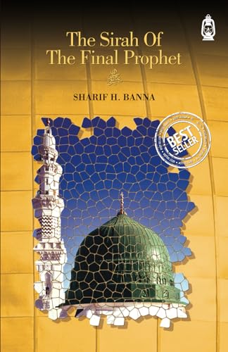 The Sirah of the Final Prophet von PB
