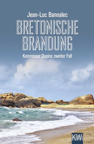 Bretonische Brandung: Kommissar Dupins zweiter Fall