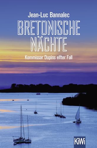 Bretonische Nächte: Kommissar Dupins elfter Fall (Kommissar Dupin ermittelt, Band 11) von KiWi-Taschenbuch