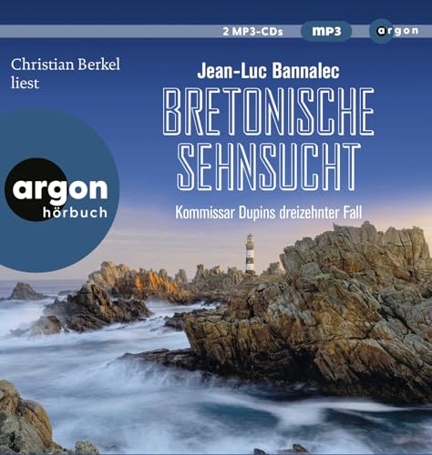 Bretonische Sehnsucht: Kommissar Dupins dreizehnter Fall