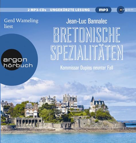 Bretonische Spezialitäten: Kommissar Dupins neunter Fall