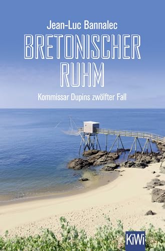 Bretonischer Ruhm: Kommissar Dupins zwölfter Fall (Kommissar Dupin ermittelt, Band 12)