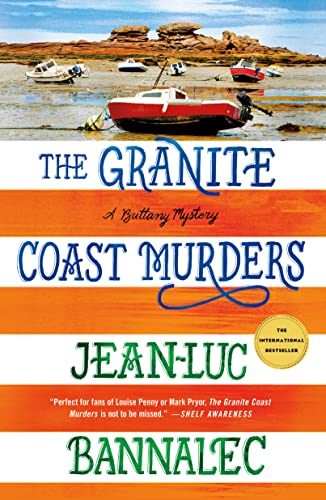 Granite Coast Murders: A Brittany Mystery (The Brittany Mysteries, 6, Band 6)